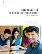 Financial Aid for Hispanic Americans: 2017-19 Edition