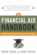 Financial Aid Handbook: Getting the Education You Want for the Price You Can Afford