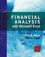 Financial Analysis with Microsoft Excel - Mayes, Timothy R, and Shank, Todd M