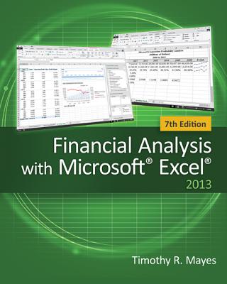 Financial Analysis with Microsoft Excel - Mayes, Timothy R