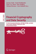 Financial Cryptography and Data Security: FC 2016 International Workshops, Bitcoin, Voting, and Wahc, Christ Church, Barbados, February 26, 2016, Revised Selected Papers