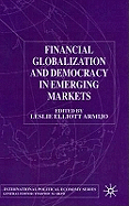 Financial Globalization and Democracy in Emerging Markets