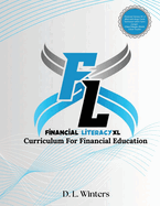Financial Literacy XL: Curriculum For Financial Education