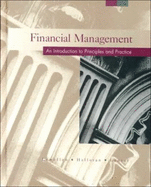 Financial Management: An Introduction to Principles and Practice