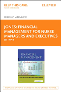 Financial Management for Nurse Managers and Executives - Elsevier eBook on Vitalsource (Retail Access Card)