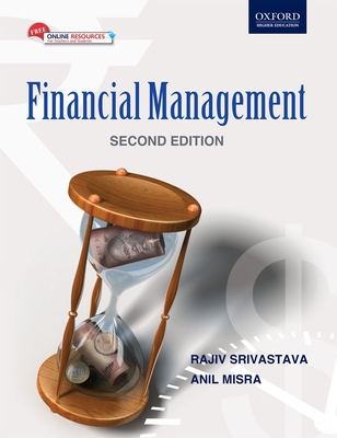 Financial Management (with Cd) - Srivastava, Rajiv, and Misra, Anil