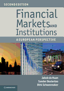 Financial Markets and Institutions: A European Perspective