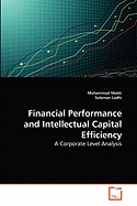 Financial Performance and Intellectual Capital Efficiency