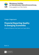 Financial Reporting Quality in Emerging Economies: Empirical Evidence from Brazil and South Africa