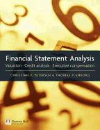Financial Statement Analysis: Valuation - Credit Analysis - Executive Compensation
