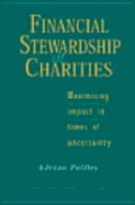 Financial Stewardship of Charities: Maximising Impact in Times of Uncertainty