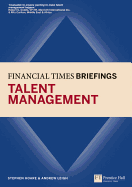 Financial Times Briefing on Talent Management