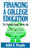 Financing a College Education - Margolin, Judith B