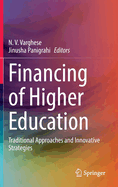 Financing of Higher Education: Traditional Approaches and Innovative Strategies
