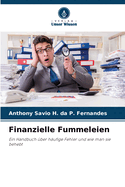 Finanzielle Fummeleien