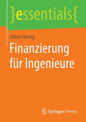 Finanzierung Fur Ingenieure - Hering, Ekbert