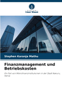 Finanzmanagement und Betriebskosten