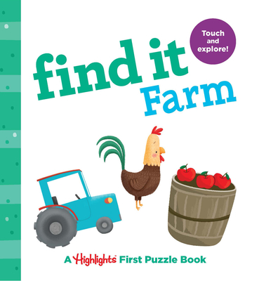 Find It Farm: Baby's First Puzzle Book - Highlights (Creator)