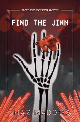 Find the Jinn (Wilde Contracts #1) - Maddox, Maz