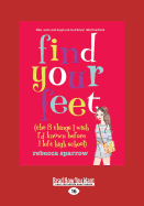 Find Your Feet: The 8 things I Wish I'd known before I left High School