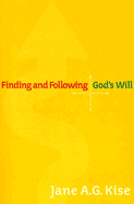 Finding and Following God's Will