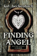 Finding Angel- Toch Island Chronicles, Book 1