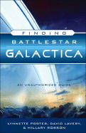 Finding Battlestar Galactica: An Unauthorized Guide