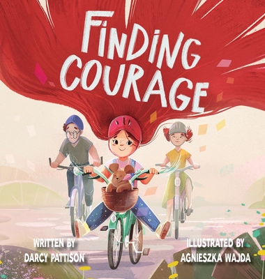 Finding Courage - Pattison, Darcy