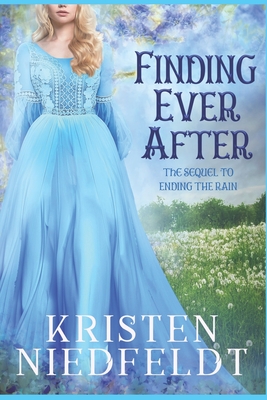 Finding Ever After - Niedfeldt, Kristen
