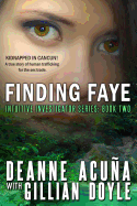 Finding Faye: Intuitive Investigator Series, Book Two