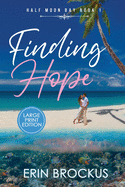 Finding Hope: Half Moon Bay Book 1