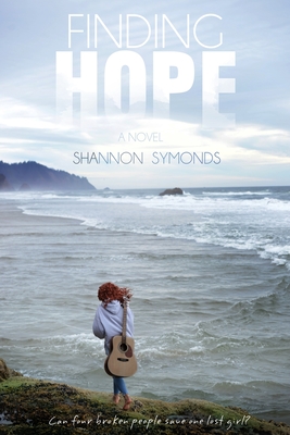 Finding Hope - Rector, Lisa (Editor), and Miller, Haley (Photographer), and Symonds, Shannon