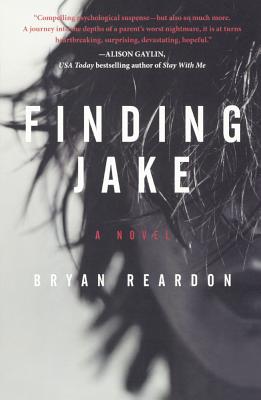 Finding Jake - Reardon, Bryan