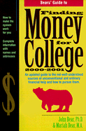 Finding Money for College - Bear, John, Ph.D.
