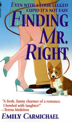 Finding Mr. Right - Carmichael, Emily