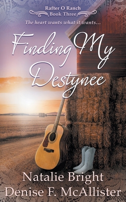 Finding My Destynee: A Christian Western Romance Series - Bright, Natalie, and McAllister, Denise F