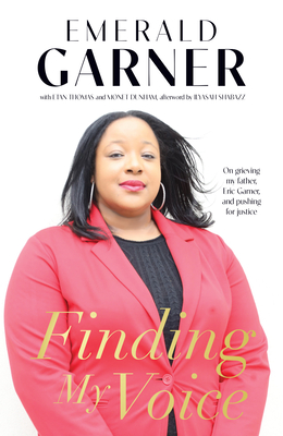 Finding My Voice - Garner, Emerald