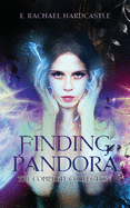 Finding Pandora: The Complete Collection