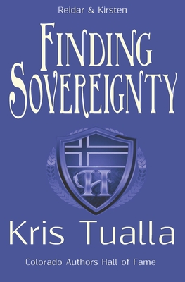 Finding Sovereignty: The Hansen Series: Reid & Kirsten - Tualla, Kris