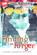 Finding the Forger: A Bianca Balducci Mystery
