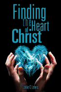 Finding the Heart of Christ