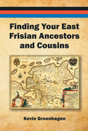 Finding Your East Frisian Ancestors and Cousins