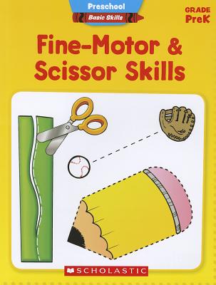 Fine-Motor & Scissor Skills, Grade PreK - Levy, Aaron, and Levy, Kelley Wingate, and Sevaly, Karen (Illustrator)