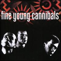 Fine Young Cannibals - Fine Young Cannibals