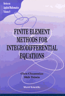 Finite Element Methods for Integrodifferential Equations