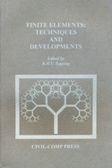 Finite Elements: Techniques and Developments
