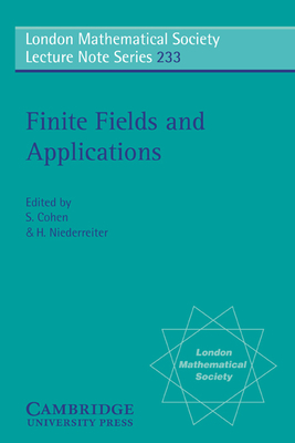Finite Fields and Applications: Proceedings of the Third International Conference, Glasgow, July 1995 - Cohen, S. (Editor), and Niederreiter, H. (Editor)