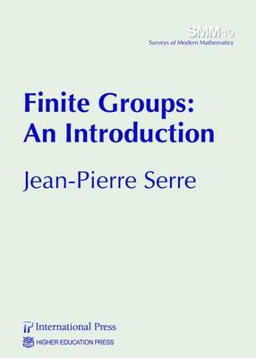 Finite Groups: An Introduction - Serre, Jean-Pierre (Editor)