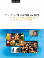 Finite Mathematics for the Managerial, Life, and Social Sciences - Tan, Soo T