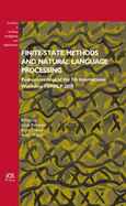 Finite-State Methods and Natural Language Processing: Post-Proceedings of the 7th International Workshop Fsmnlp; Edited by Jakub Piskorski, Bruce Watson and Anssi Yli-Jyr'a